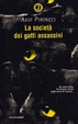 Cover of La società dei gatti assassini