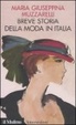 Cover of Breve storia della moda in Italia
