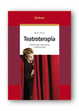 Cover of Teatroterapia. Prevenzione, educazione e riabilitazione