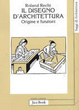 Cover of Il disegno d'architettura