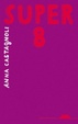 Cover of Super 8
