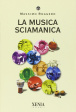 Cover of La musica sciamanica
