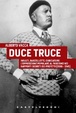 Cover of Duce truce