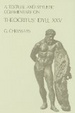 Cover of A textual and stylistic commentary on Theocritus' Idyll XXV