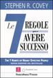 Cover of Le sette regole per avere successo (The 7 habits of highly effective people)