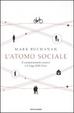 Cover of L'atomo sociale
