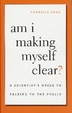 Cover of Am I Making Myself Clear?