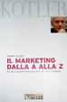 Cover of Marketing dalla A alla Z. Gli 80 concetti indispensabili per ogni manager