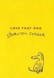 Cover of Love That Dog