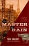 Cover of "The Master of Rain"