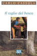 Cover of Il taglio del bosco
