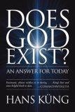 Does God Exist? : An Answer for Today