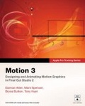Apple Pro Training Series : Motion 3