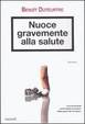 Cover of Nuoce gravemente alla salute