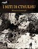 Cover of I miti di Cthulhu