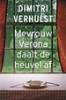 Cover of Mevrouw Verona daalt de heuvel af