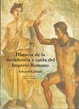 Cover of Historia de la decadencia y caída del imperio romano