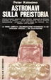 Cover of Astronavi sulla preistoria