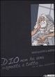 Cover of Dio non ha una risposta a tutto (ma è ben assistito)