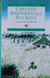 Cover of Cappuccetto Rosso, Verde, Giallo, Blu e Bianco