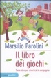 Cover of Il libro dei giochi. Tante idee per divertirsi in compagnia