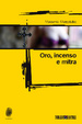 Cover of Oro incenso e mitra