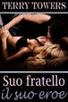 Cover of Suo fratello, il suo eroe