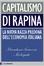 Cover of Capitalismo di rapina