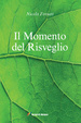 Cover of Il momento del risveglio