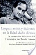 Cover of Lenguas, reinos y dialectos en la Edad Media ibérica