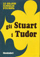 Cover of Gli Stuart - I Tudor