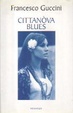 Cover of Cittanòva Blues