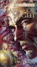Dawn of Night (Forgotten Realms : The Erevis Cale Trilogy)