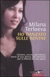 Cover of Ho danzato sulle rovine