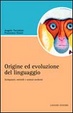 Cover of Origine ed evoluzione del linguaggio