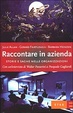 Cover of Raccontare in azienda