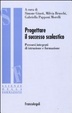 Cover of Progettare il successo scolastico. Percorsi integrati di istruzione e formazione