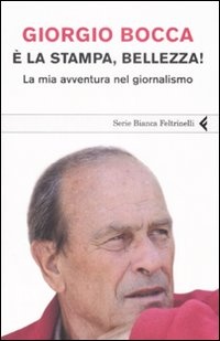 More about È la stampa, bellezza!