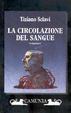 Cover of La circolazione del sangue
