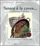Cover of Tenera è la carne