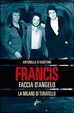 Cover of Francis Faccia d'angelo