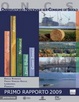 Cover of Osservatorio Nazionale sui Consumi di Suolo - Primo rapporto 2009