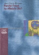 Cover of Perché Freud ha rifiutato Dio?