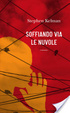 Cover of Soffiando via le nuvole