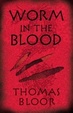 Cover of Worm in the Blood