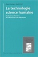 Cover of La technologie, science humaine