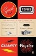 Cover of Special Topics in Calamity Physics