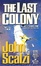 Cover of "The Last Colony"