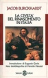 Cover of La civiltà del Rinascimento in Italia