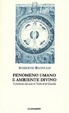 Cover of Fenomeno umano e ambiente divino